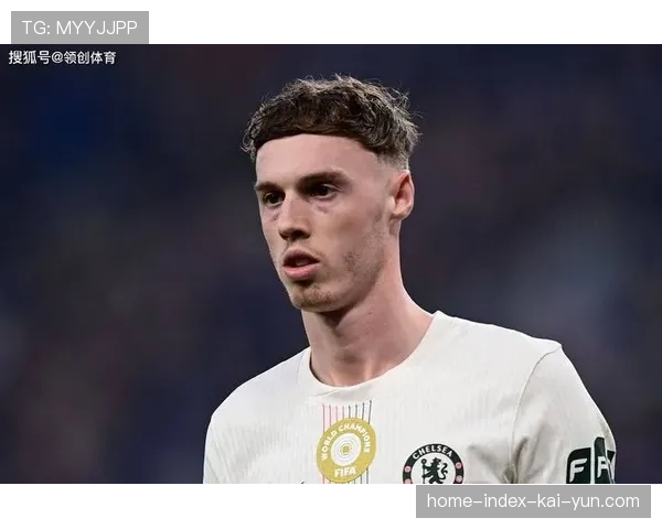 帕尔默伤病影响 切尔西进攻组织缺乏核心支点